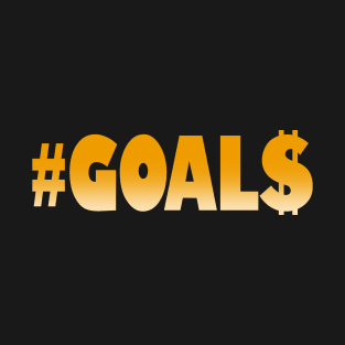 2024 New Year Goals Money #Goals Success Motivation T-Shirt