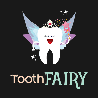 Tooth Fairy Magical Fairies T-Shirt