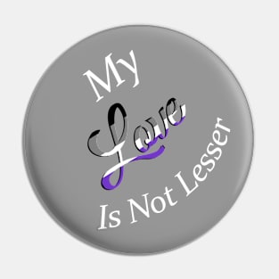 No Lesser Love Pin