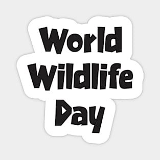 World Wildlife Day Magnet