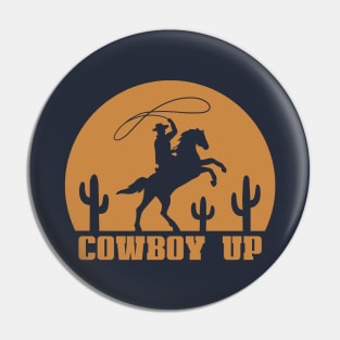 Cowboy Up Pin