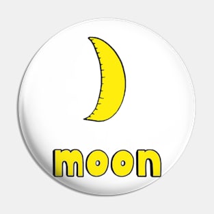 This is a MOON Pin