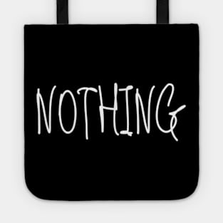 Nothing Typed Funny Memes Man's Woman's Tote