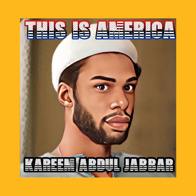 This Is America - Kareem Abdul Jabbar by M.I.M.P.