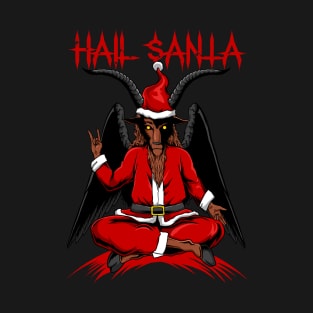 Hail Santa T-Shirt