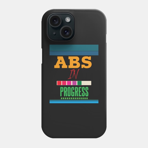 ABS In Progress Text Teal Phone Case by TeesandDesign