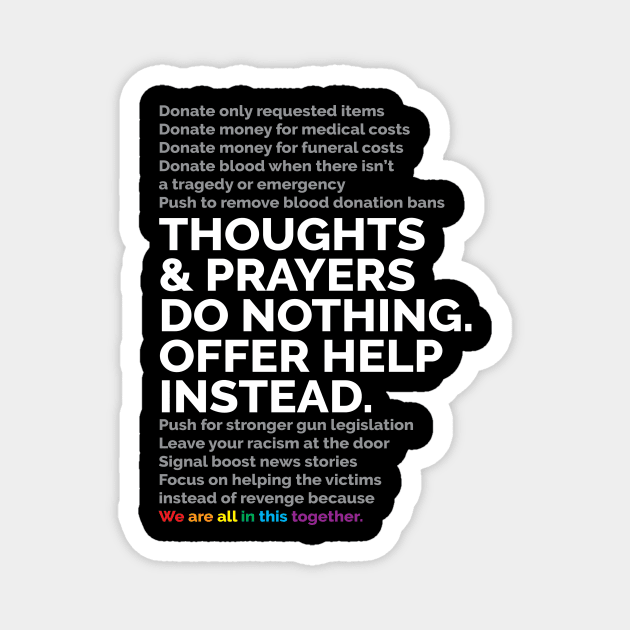 Thoughts And Prayers Magnet by smashythebear