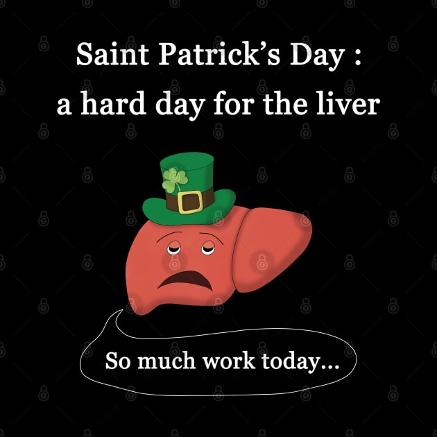 Saint Patrick's Day, a hard day for the liver by FABulous