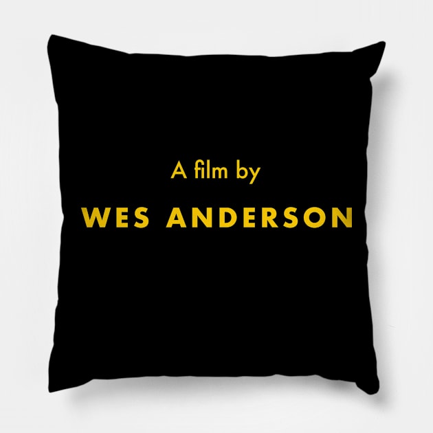 A film by Wes Anderson Pillow by ölümprints