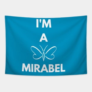 I'm a Mirabel Tapestry