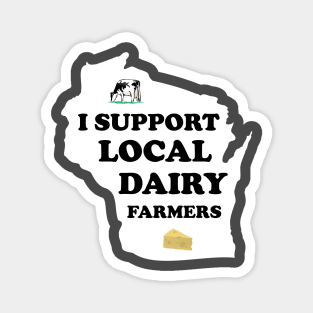 I Support Local Farmers Magnet