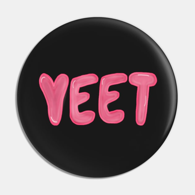 YEET Pin by CatGirl101