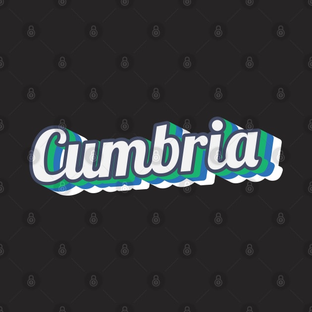 Retro Cumbria Text - The Lake District by CumbriaGuru