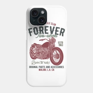 Forever Two Wheel Malibu Los Angels California Phone Case