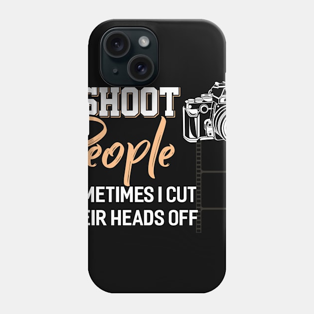 Photographer - I Shoot People Phone Case by Tee__Dot