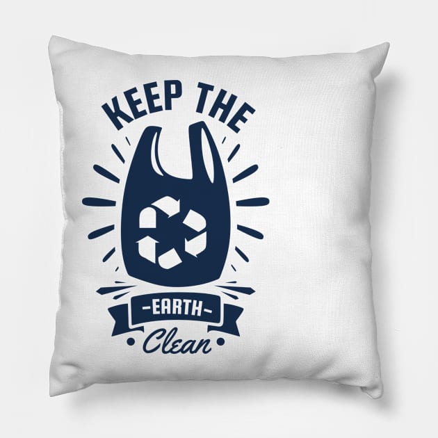 Keep The Earth Clean Pillow by STL Project