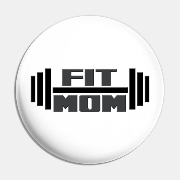 Fit Mom Pin by ArmChairQBGraphics