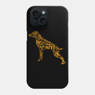 German Shorthaired Pointer Phone Case