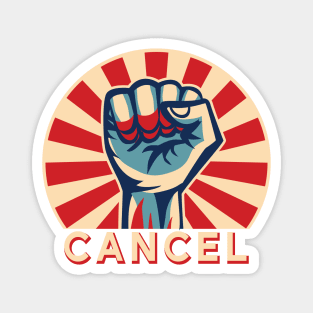 Pro Cancel Culture Revolution Internet Meme Magnet