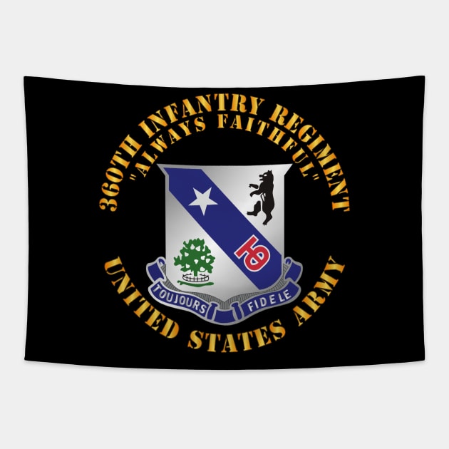 360th Infantry Regiment  - Always Faithful X 300 Tapestry by twix123844