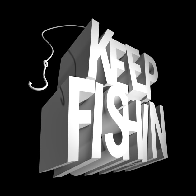 Keep Fishin' by HiPolly