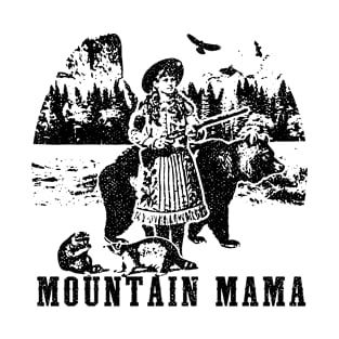 Mountain Mama Vintage Style Retro Women Wilderness Country living T-Shirt