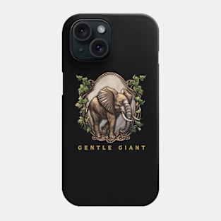 Elephant "Gentle Giant", Elephant Lover , Elephant  Gift Phone Case