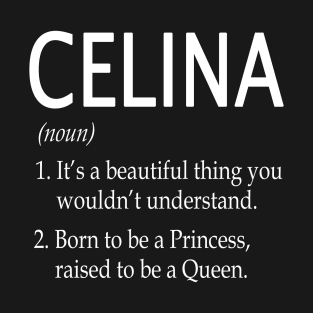 Celina Name Gift T-Shirt