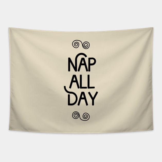 Nap All Day (Light) Tapestry by StupidHead