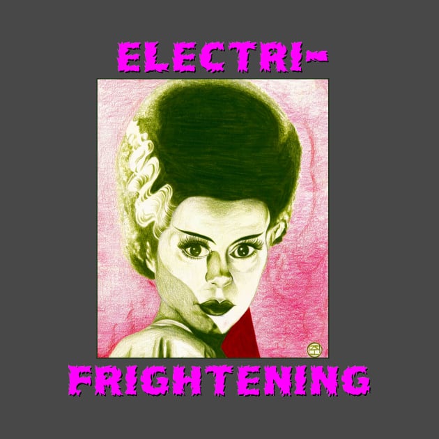 ELECTRI-FRIGHTENING BRIDE! by Intelligent Designs