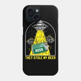 Ufo Stole My Beer Phone Case