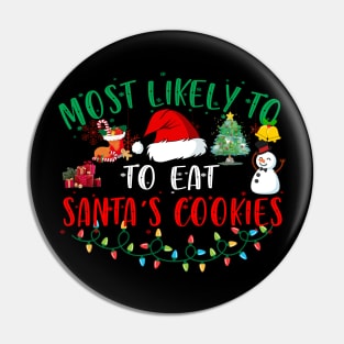 Eat Santa's Cookies Pin