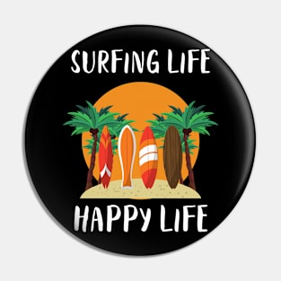 SURFING LIFE - HAPPY LIFE Pin