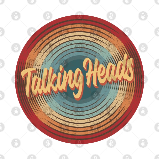 Talking Heads Vintage Circle by musiconspiracy