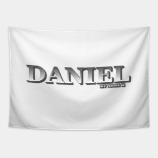 DANIEL. MY NAME IS DANIEL. SAMER BRASIL Tapestry