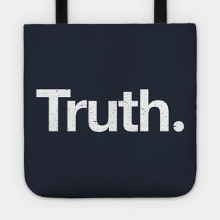 Truth. Tote