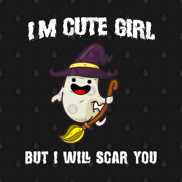 I'm cute girl but i will scar you Halloween Girls Gift by EmmaShirt