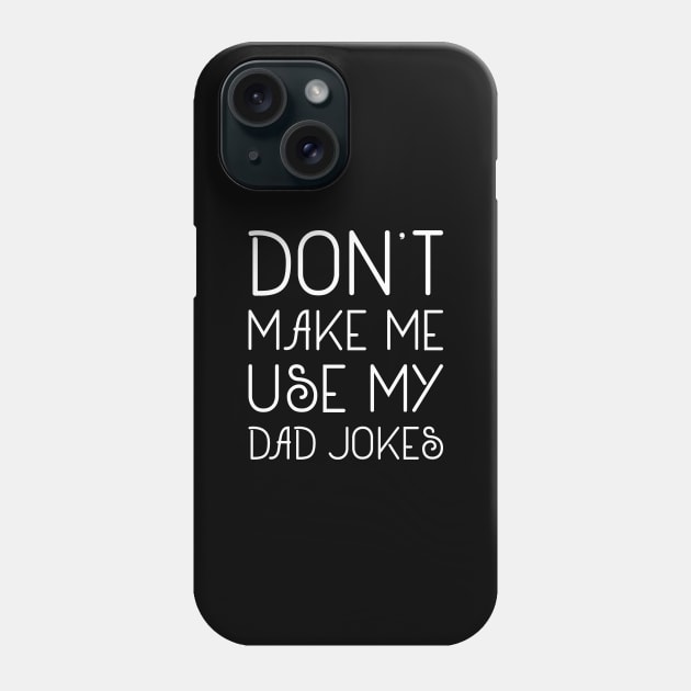 Dad Jokes Phone Case by LuckyFoxDesigns