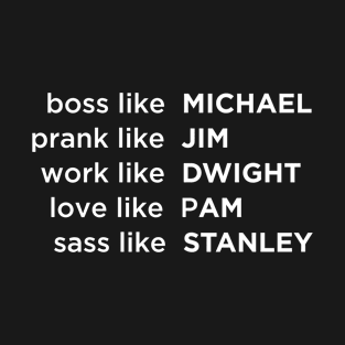 Boss Like Michael T-Shirt