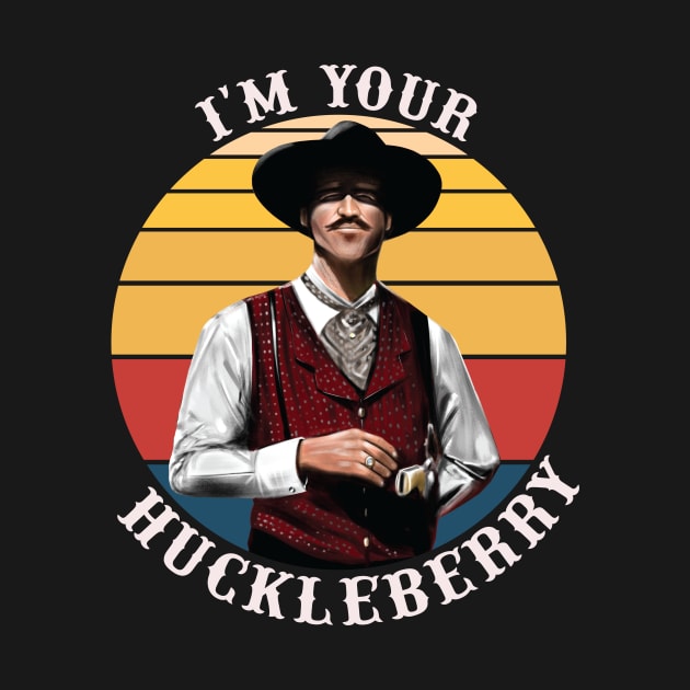 I'm Your Huckleberry by kangaroo Studio