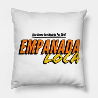 The Horror Of Delores Roach - Empanada Loca Pillow