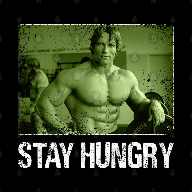 Stay Hungry, Stay Channeling Arnold Schwarzenegger's Iconic Fitness Era by HOuseColorFULL