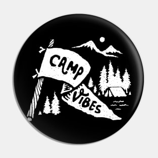 Camp Vibes (for Dark Color) Pin