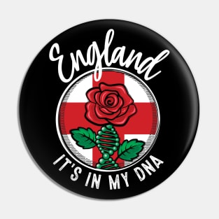 England - It's in my DNA. English rose with a DNA strand on the flag of England design Pin