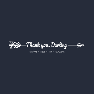 Thank You, Darling T-Shirt