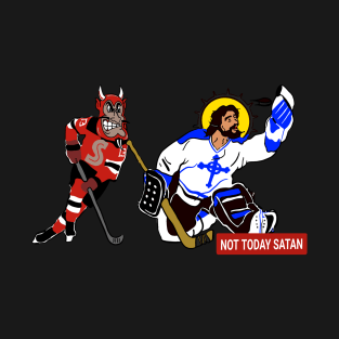 Not today Satan hockey lover T-Shirt