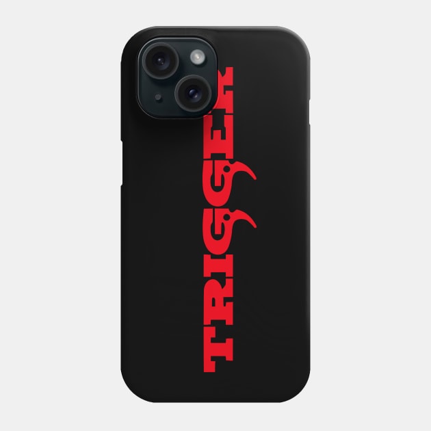 Trigger Logo Phone Case by JamesCMarshall