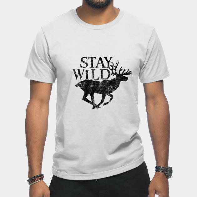 Stay Wild - Stay Wild - T-Shirt