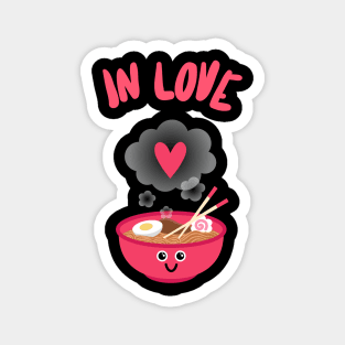 In Love With Ramen Magnet