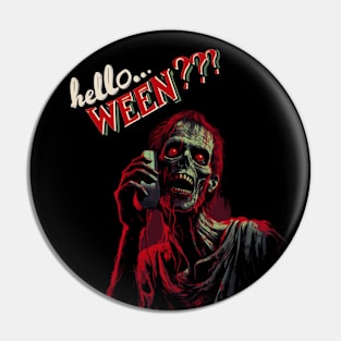 Hello... Ween ??? Pin